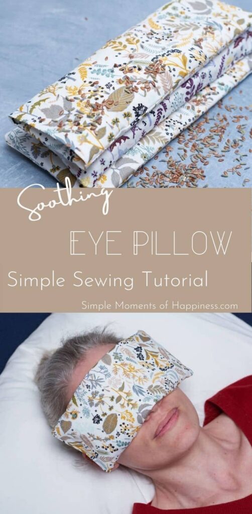 Pinterest image: soothing eye pillow simple sewing tutorial